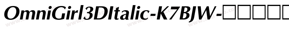 OmniGirl3DItalic-K7BJW字体转换