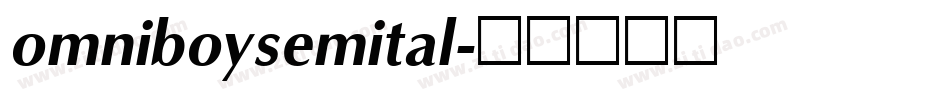 omniboysemital字体转换