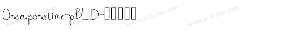 Onceuponatime-pBLD字体转换