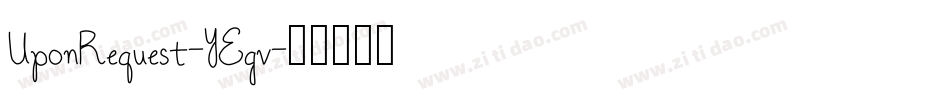 UponRequest-YEgv字体转换
