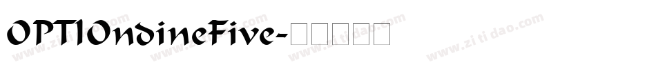 OPTIOndineFive字体转换
