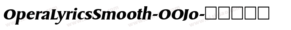OperaLyricsSmooth-OOJo字体转换