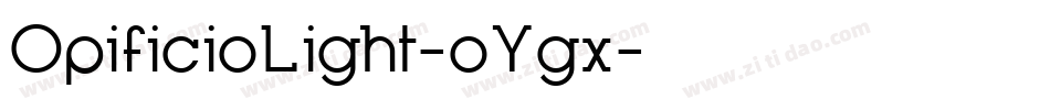 OpificioLight-oYgx字体转换