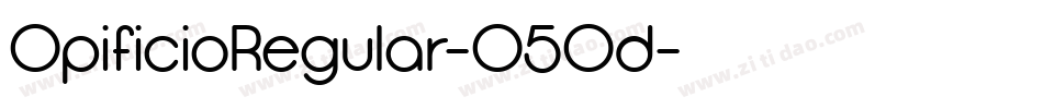 OpificioRegular-05Od字体转换