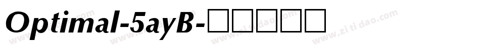 Optimal-5ayB字体转换