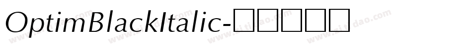 OptimBlackItalic字体转换