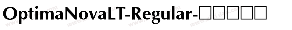 OptimaNovaLT-Regular字体转换