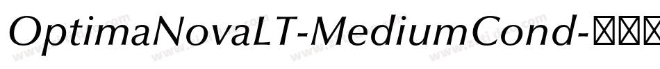 OptimaNovaLT-MediumCond字体转换