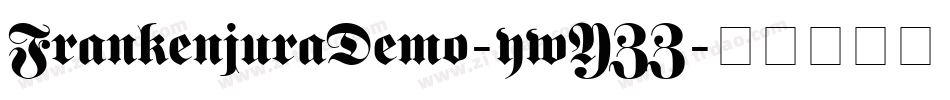 FrankenjuraDemo-ywYZZ字体转换