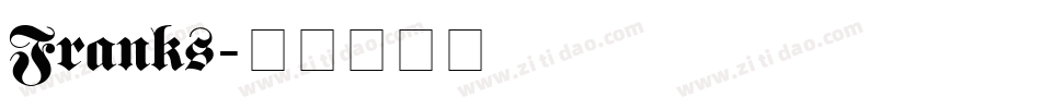 Franks字体转换