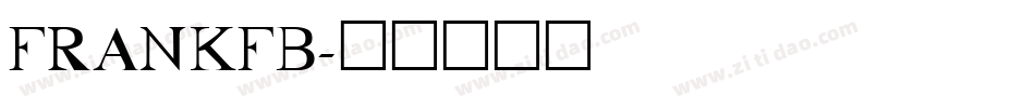 FRANKFB字体转换