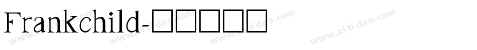 Frankchild字体转换