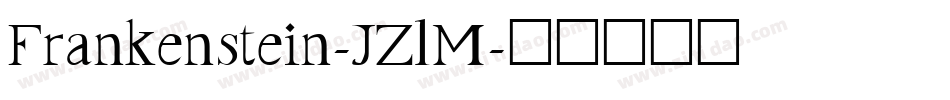 Frankenstein-JZlM字体转换