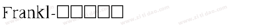Frankl字体转换
