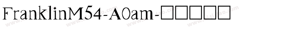 FranklinM54-A0am字体转换
