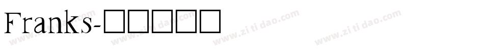 Franks字体转换