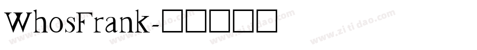 WhosFrank字体转换