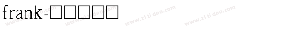 frank字体转换
