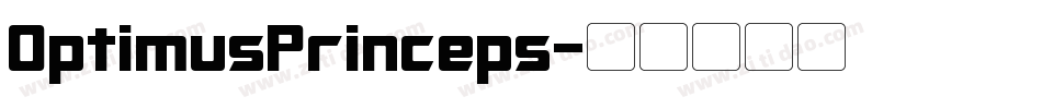 OptimusPrinceps字体转换
