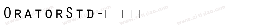 OratorStd字体转换