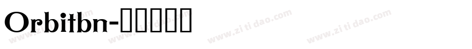 Orbitbn字体转换