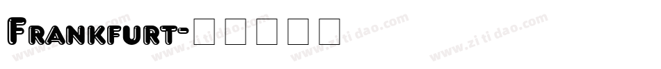 Frankfurt字体转换