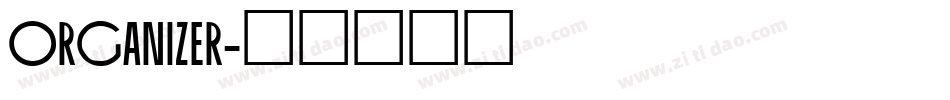 Organizer字体转换