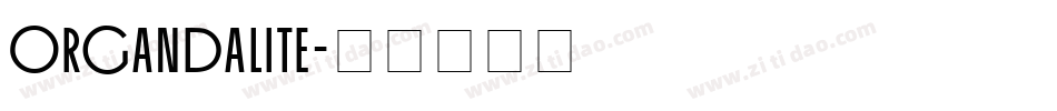 OrgandaLite字体转换