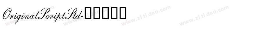 OriginalScriptStd字体转换