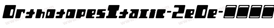 OrthotopesItalic-2eOe字体转换
