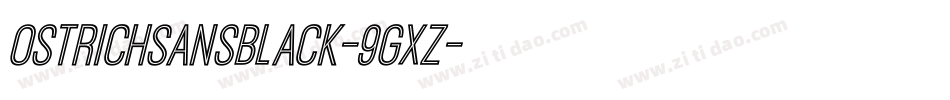 OstrichSansBlack-9gXZ字体转换