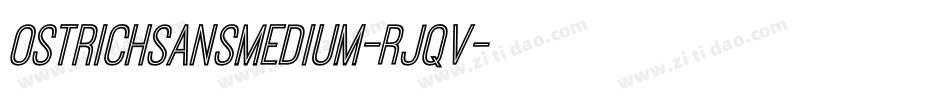 OstrichSansMedium-Rjqv字体转换