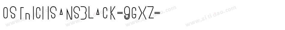 OstrichSansBlack-9gXZ字体转换