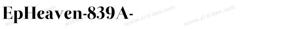 EpHeaven-839A字体转换