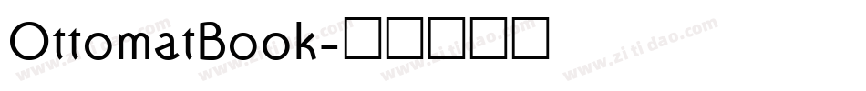 OttomatBook字体转换