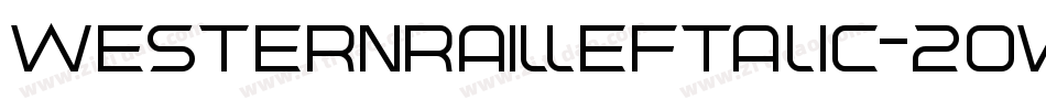 WesternRailLeftalic-2OWvl字体转换