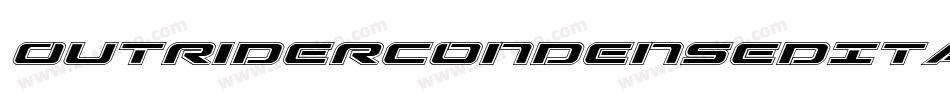 OutriderCondensedItalicCondensedItalic-qOPx字体转换 OutriderCondensedItalicCondensedItalic-qOPx字体转换