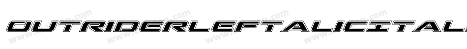 OutriderLeftalicItalic-BwMl字体转换 OutriderLeftalicItalic-BwMl字体转换