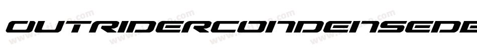 OutriderCondensedBoldItalicCondensedBoldItalic-Dm2d字体转换