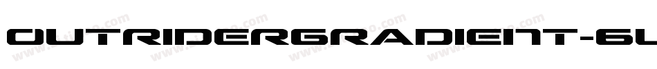 OutriderGradient-6lVM字体转换