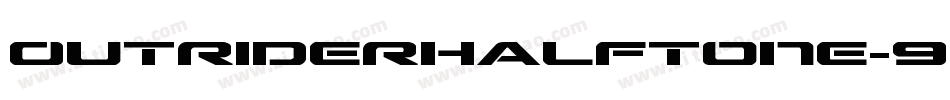 OutriderHalftone-9Rj7字体转换