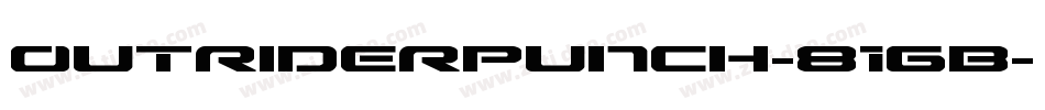 OutriderPunch-81GB字体转换