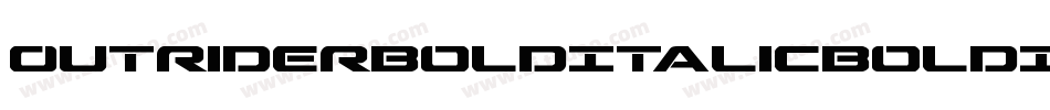 OutriderBoldItalicBoldItalic-ZBDJ字体转换