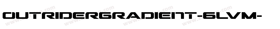 OutriderGradient-6lVM字体转换