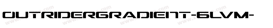 OutriderGradient-6lVM字体转换