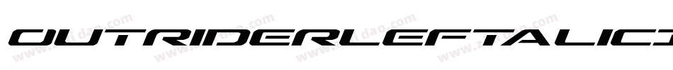 OutriderLeftalicItalic-BwMl字体转换 OutriderLeftalicItalic-BwMl字体转换