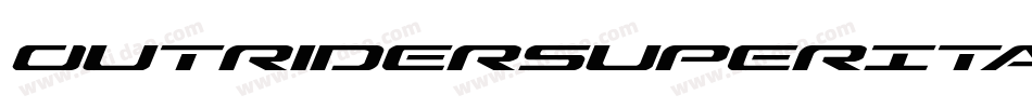 OutriderSuperItalicItalic-1AxB字体转换
