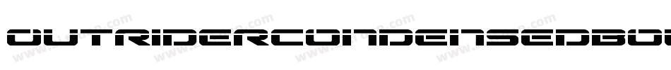 OutriderCondensedBoldCondensedBold-pEdR字体转换 OutriderCondensedBoldCondensedBold-pEdR字体转换