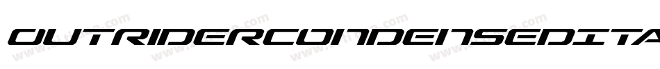 OutriderCondensedItalicCondensedItalic-qOPx字体转换 OutriderCondensedItalicCondensedItalic-qOPx字体转换