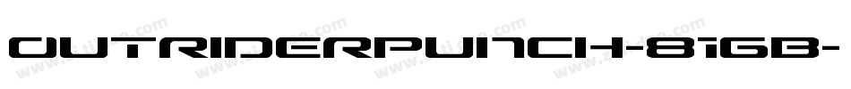 OutriderPunch-81GB字体转换